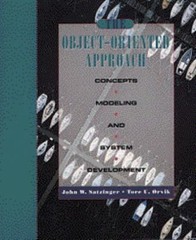 The Object-Oriented Approach: Concepts, Modeling, and System Development, Satzin