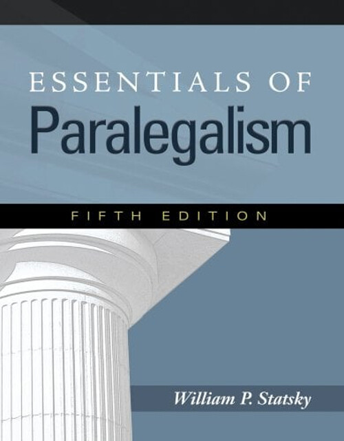 Essentials of Paralegalism Paperback William P. Statsky