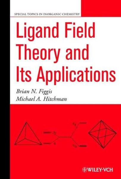 Ligand Field Theory and Its Applications, Hardcover by Figgis, Brian N.; Hitc…