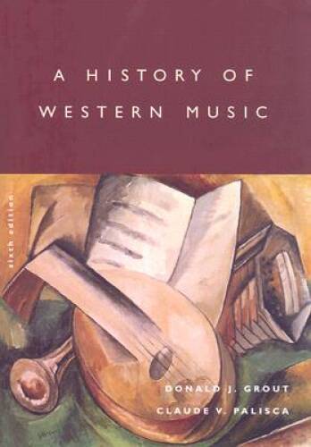 A History of Western Music – Hardcover By Grout, Donald J – GOOD