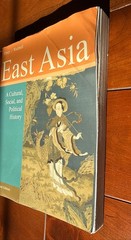 East Asia: A Cultural, Social, and Political History – Paperback – GOOD