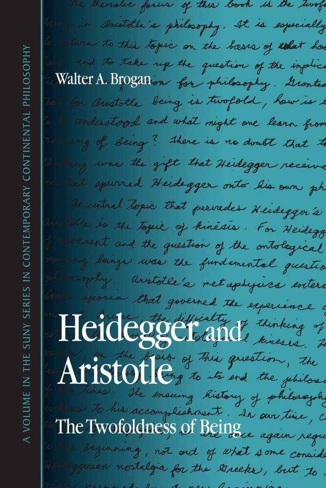Heidegger and Aristotle: The Twofoldness of Being (Contemporary Contin Philo…