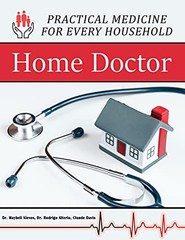 Home Doctor – Practical Medicine for Every Household
