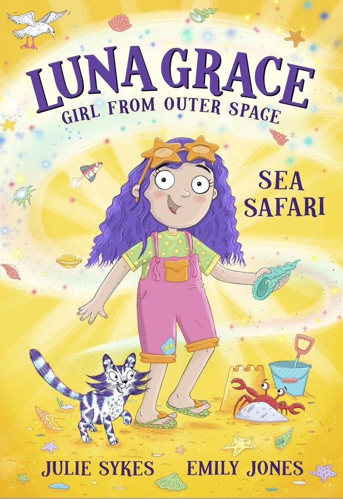 Luna Grace: Girl from Outer Space – Sea Safari by Julie Sykes Paperback Book