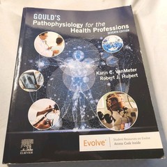 Gould’s Pathophysiology For The Health Professions Robert J. Hubert Textbook