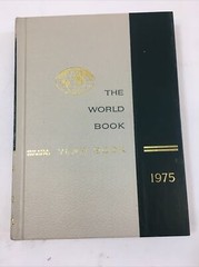 The World Book Year Book 1975 – Field Enterprises (Hardcover, 1975)