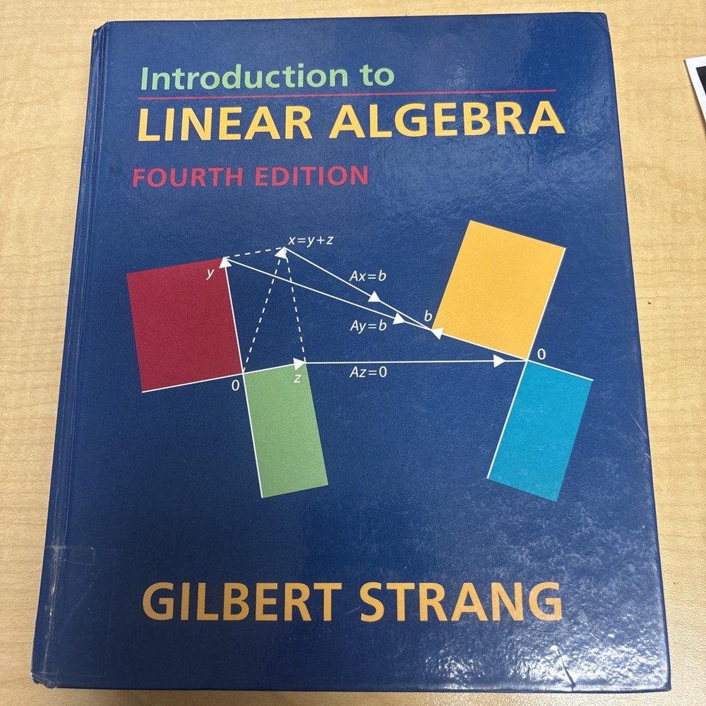 Introduction to Linear Algebra by Gilbert Strang 4th edition
