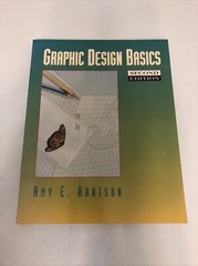 Graphic Design Basics by Amy E. Arntson – Second Edition