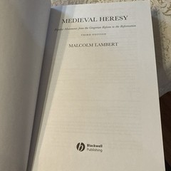 Medieval Heresy: Popular Movements from the Gregorian Reform to the Reformation