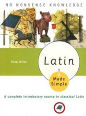 Latin Made Simple: A complete introductory course in Classical Latin (Mad – GOOD
