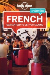 Lonely Planet Fast Talk French (Phrasebook) – Paperback – VERY GOOD