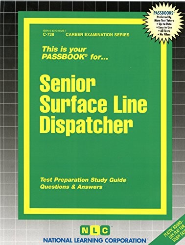 SENIOR SURFACE LINE DISPATCHER(PASSBOOKS) (CAREER By Jack Rudman **BRAND NEW**
