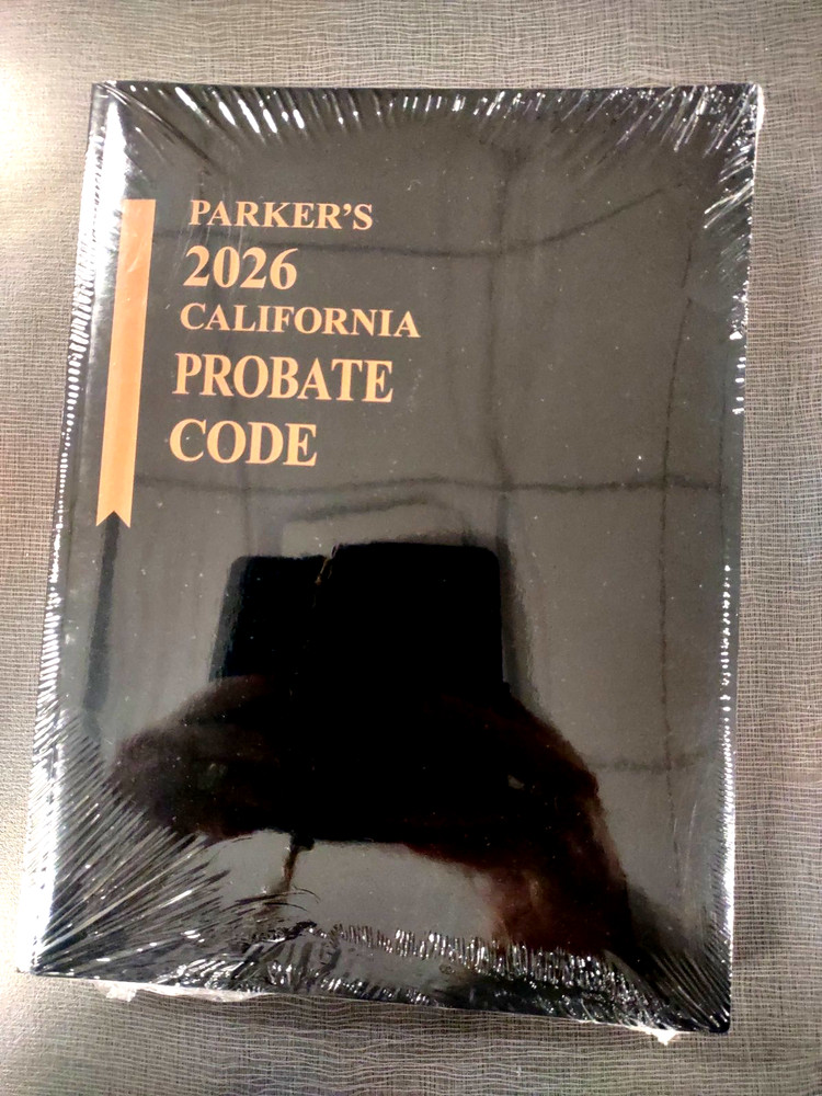 2026 Parker’s California Probate Code Lexis Nexis New