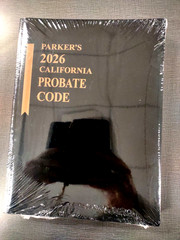 2026 Parker’s California Probate Code Lexis Nexis New