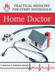Home Doctor – Practical Medicine for Every Household