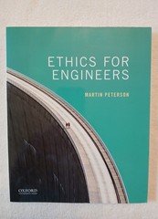 Ethics for Engineers – Paperback By Peterson, Martin – NEAR PERFECT
