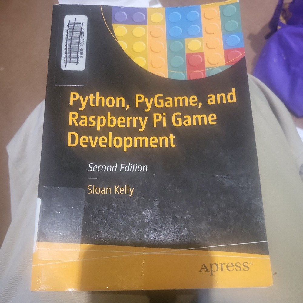 Python, PyGame and Raspberry Pi Game Development by Sloan Kelly (2019, Trade…