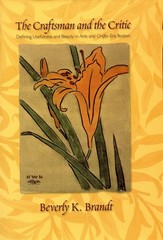 The Craftsman and the Critic: Defining Usefulness and Beauty in Arts and Cra…