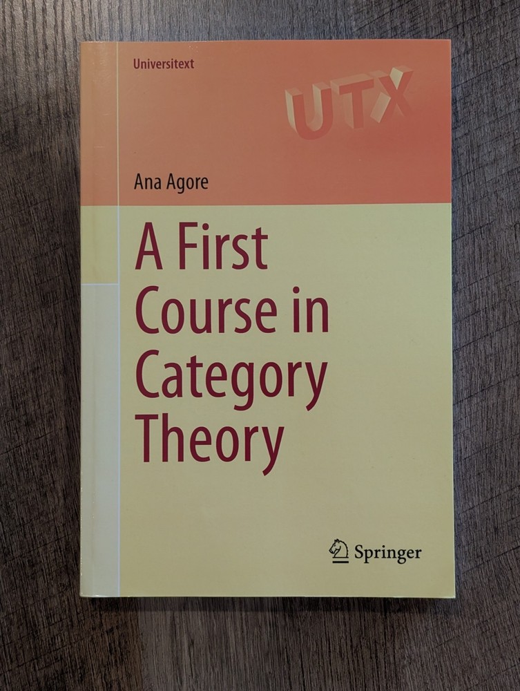 A First Course In Category Theory Agore Springer Universitext Softcover Math