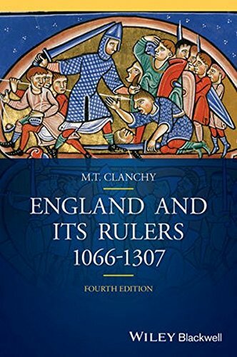 England and its Rulers: 1066-1307 (Blackwell Cl, Clanchy+=