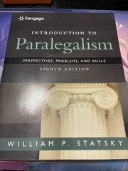 Introduction to Paralegalism: Perspectives, Problems, and Skills by William P.