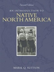 Introduction to Native North America, An (2nd Edition)