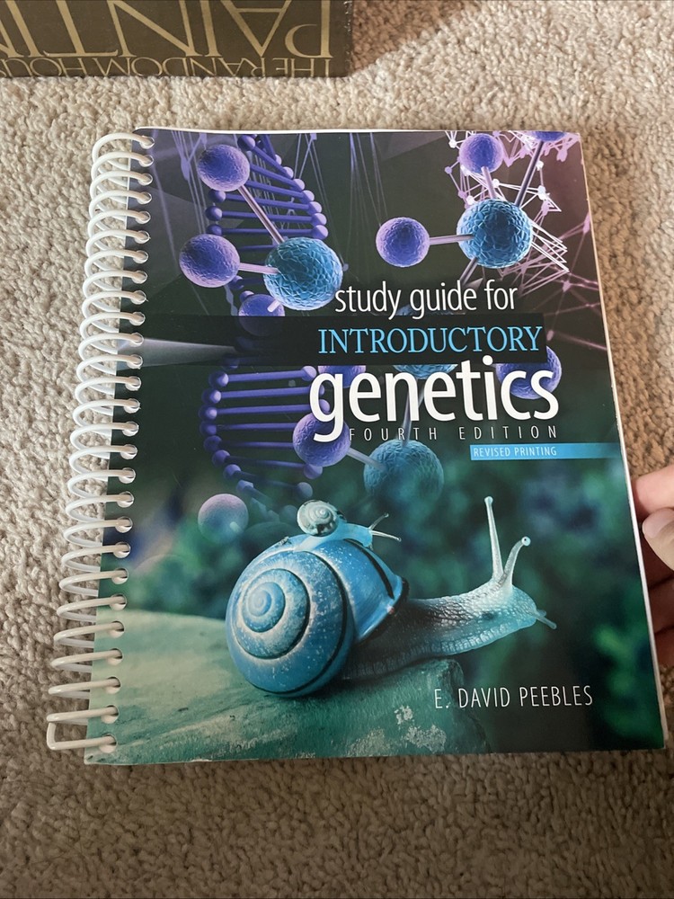 Study Guide for Introductory Genetics by David Peebles 4th Edition Revised Print