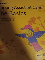 Hartman’s Nursing Assistant Care: The Basics, 6th Edition