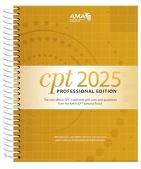 AMA CPT 2025 Professional Edition Spiral Bound Medical Coding Textbook, NEW!