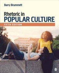 Rhetoric in Popular Culture – Paperback By Brummett, Barry S. – VERY GOOD