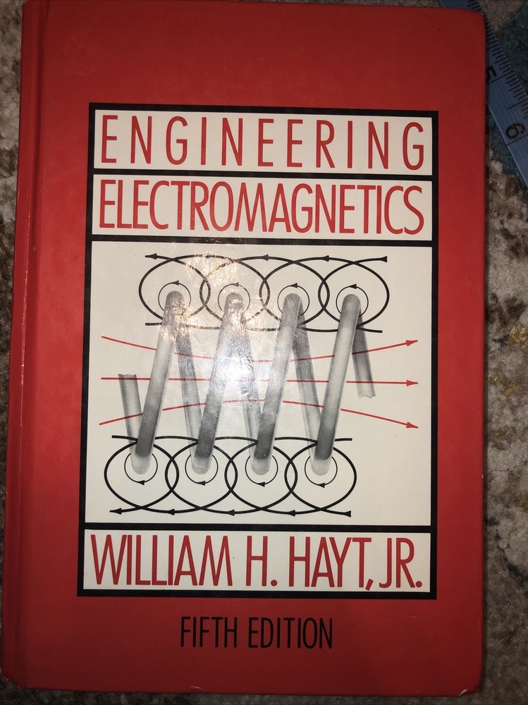 Electrical Engineering Ser.: Engineering Electromagnetics by William H. Hayt Jr.