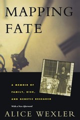 Mapping Fate: A Memoir of Family, Risk, and Genetic Research