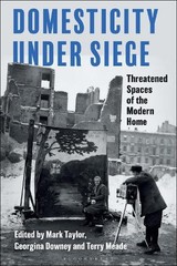 Georgina Downey Domesticity Under Siege (Hardback) (UK IMPORT)
