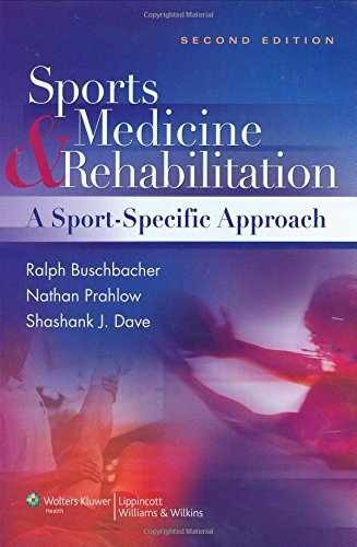 Sports Medicine and – Hardcover, by Buschbacher Ralph M. – Very Good