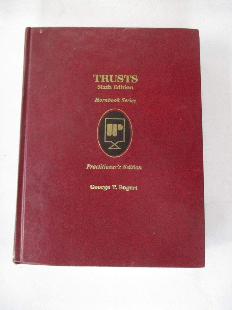Trusts/Practitioner’s Edition (Hornbook Series)
