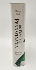 The Plants of Pennsylvania 2nd Edition HC/DJ Ann Fowler Rhoads 2007