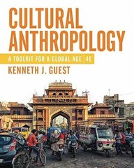 Cultural Anthropology: A – Product Bundle, by Guest Kenneth J – Very Good b